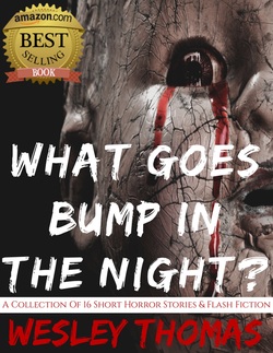 What goes bump in the night?